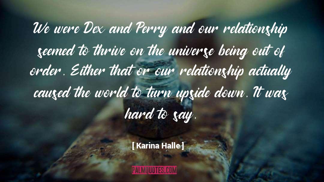 Distins Dex quotes by Karina Halle