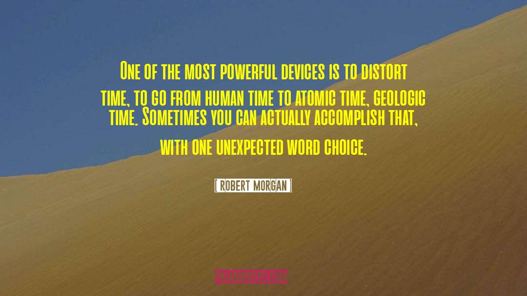 Distort quotes by Robert Morgan