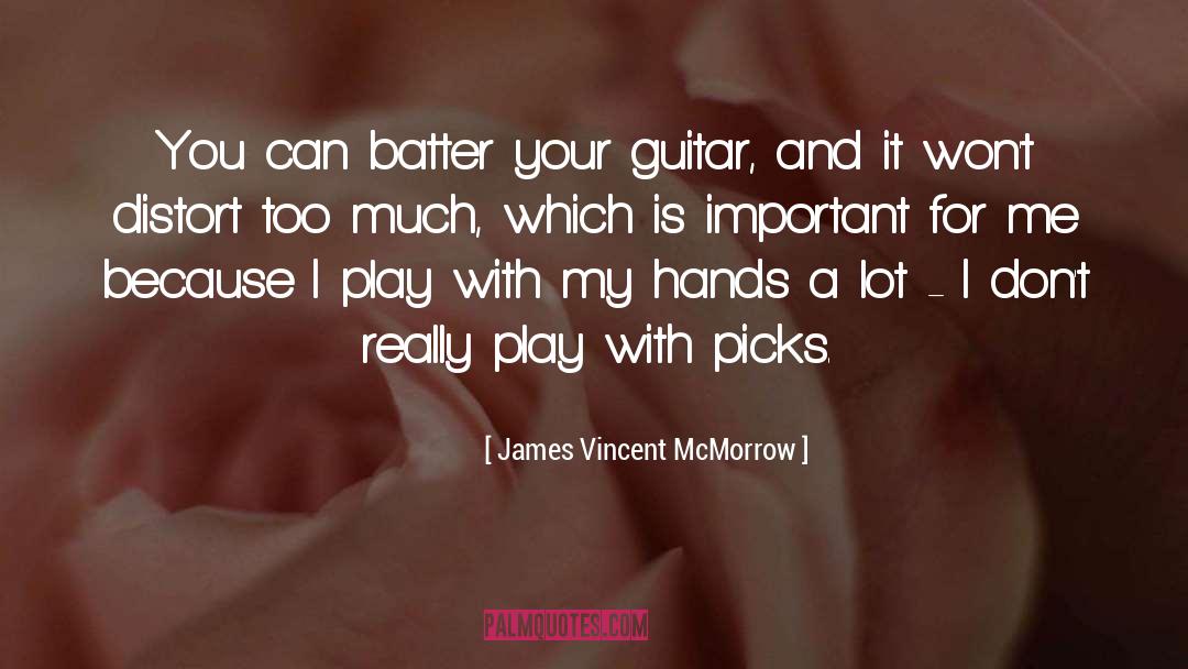 Distort quotes by James Vincent McMorrow