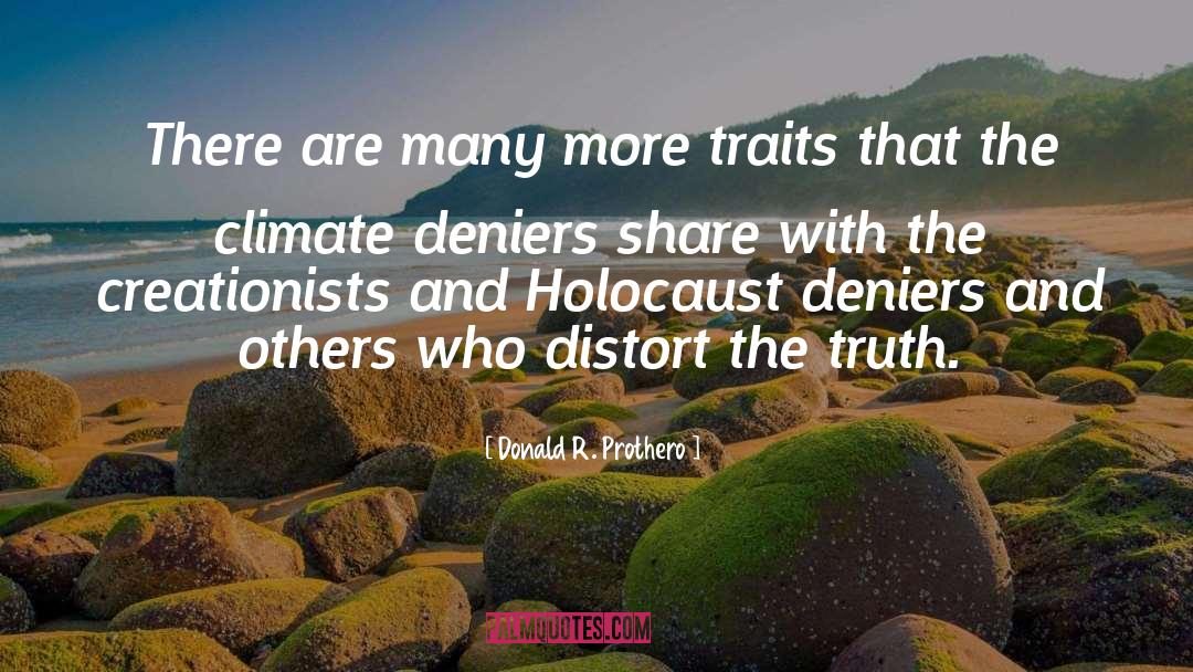 Distort quotes by Donald R. Prothero