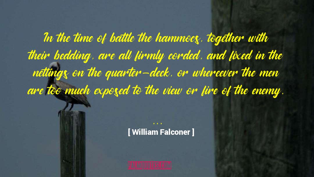 Distorted Views quotes by William Falconer