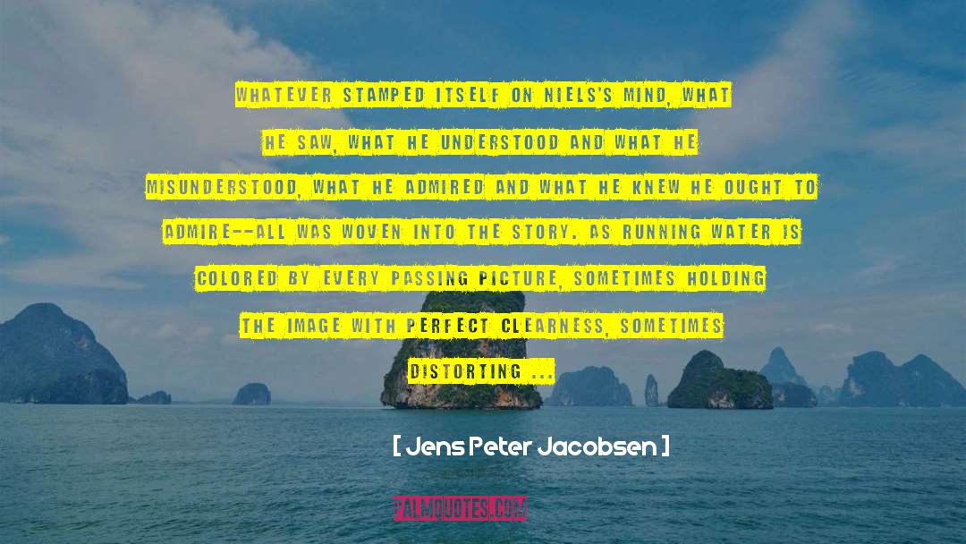 Distorting quotes by Jens Peter Jacobsen