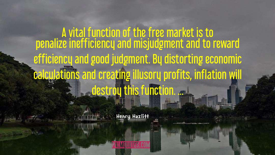 Distorting quotes by Henry Hazlitt