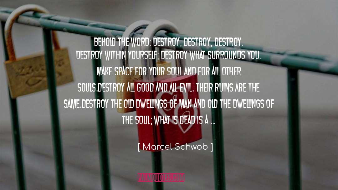 Distorting quotes by Marcel Schwob