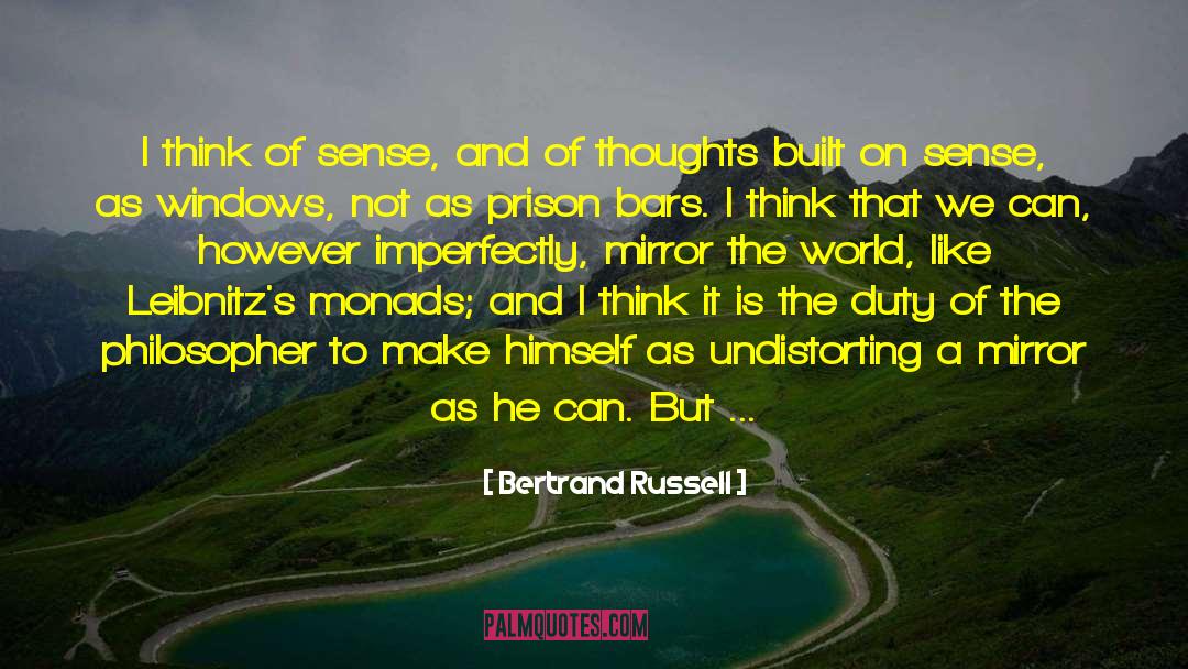 Distortions quotes by Bertrand Russell