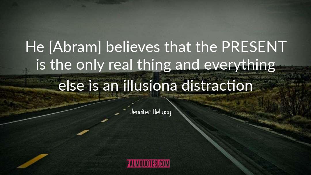 Distraction quotes by Jennifer DeLucy