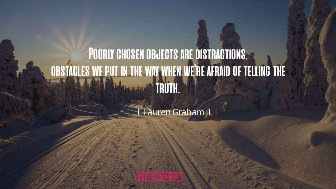 Distractions quotes by Lauren Graham
