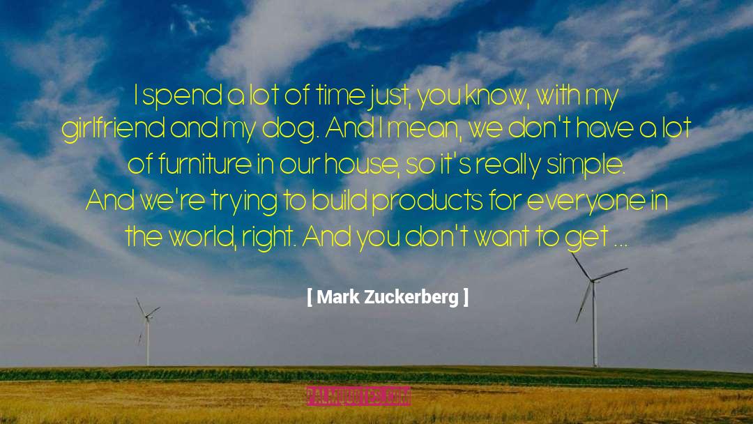 Distressed Furniture quotes by Mark Zuckerberg