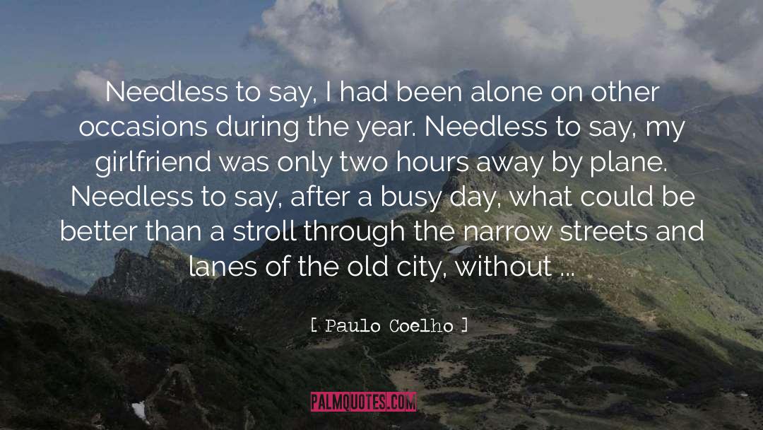 Distressing quotes by Paulo Coelho