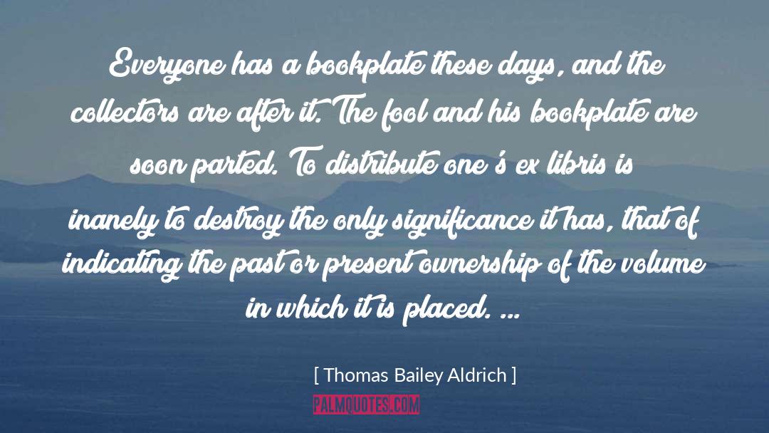 Distribute quotes by Thomas Bailey Aldrich
