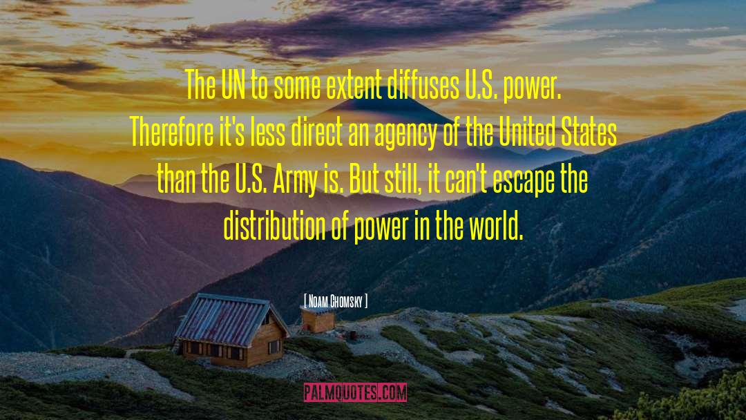 Distribution Of Power quotes by Noam Chomsky