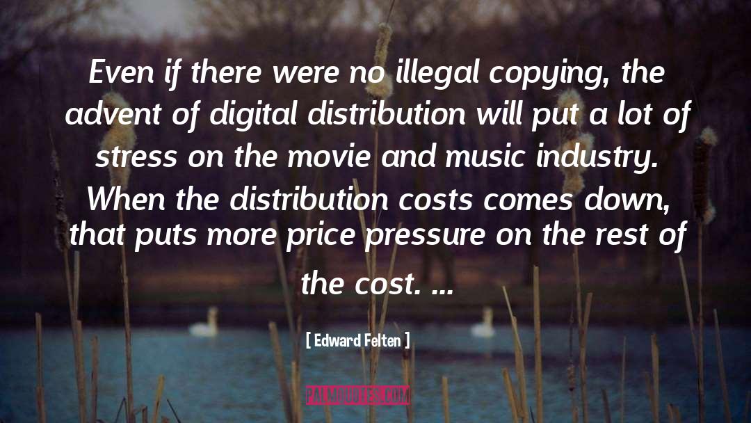 Distribution quotes by Edward Felten