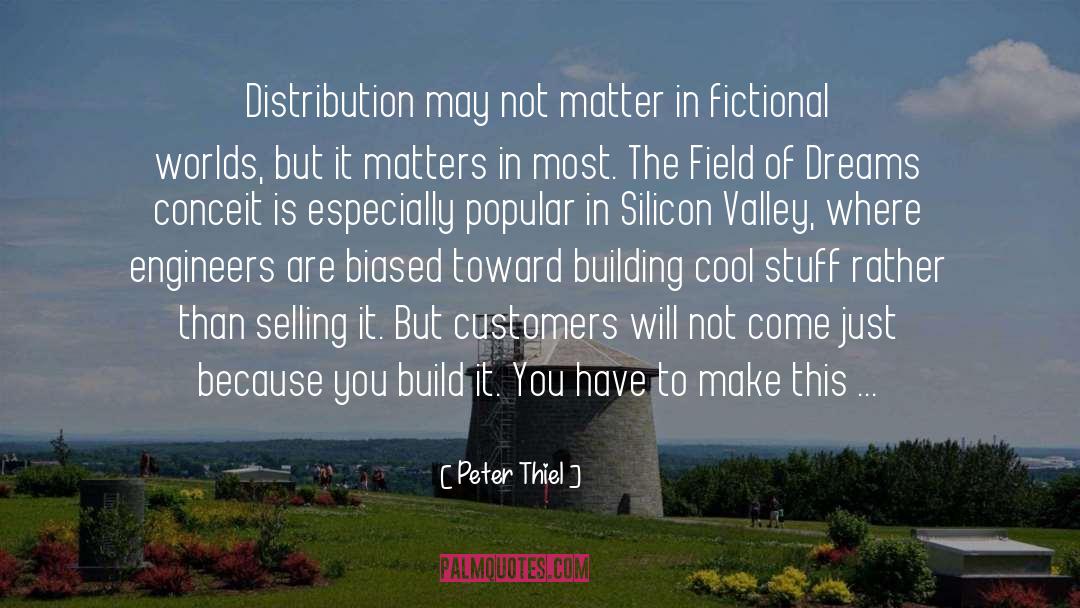 Distribution quotes by Peter Thiel