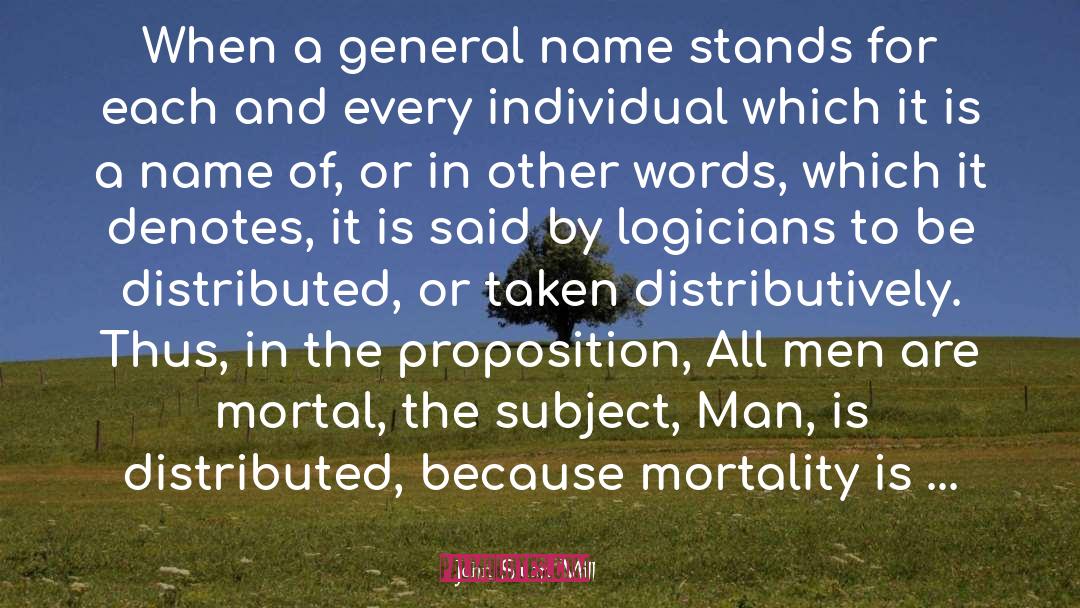 Distributively quotes by John Stuart Mill
