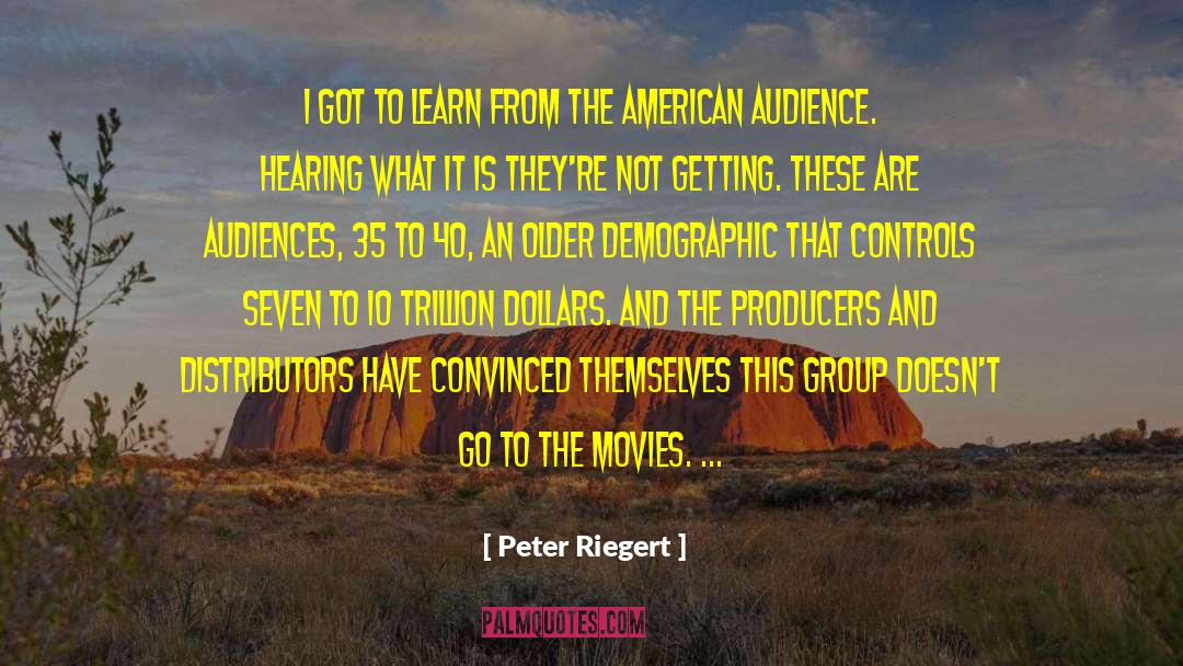 Distributors quotes by Peter Riegert