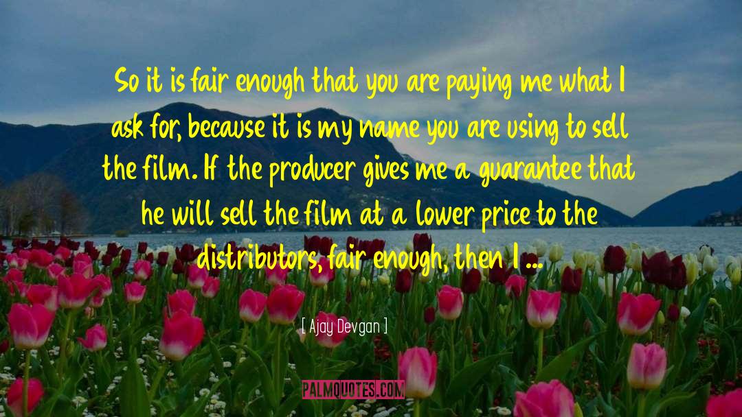 Distributors quotes by Ajay Devgan