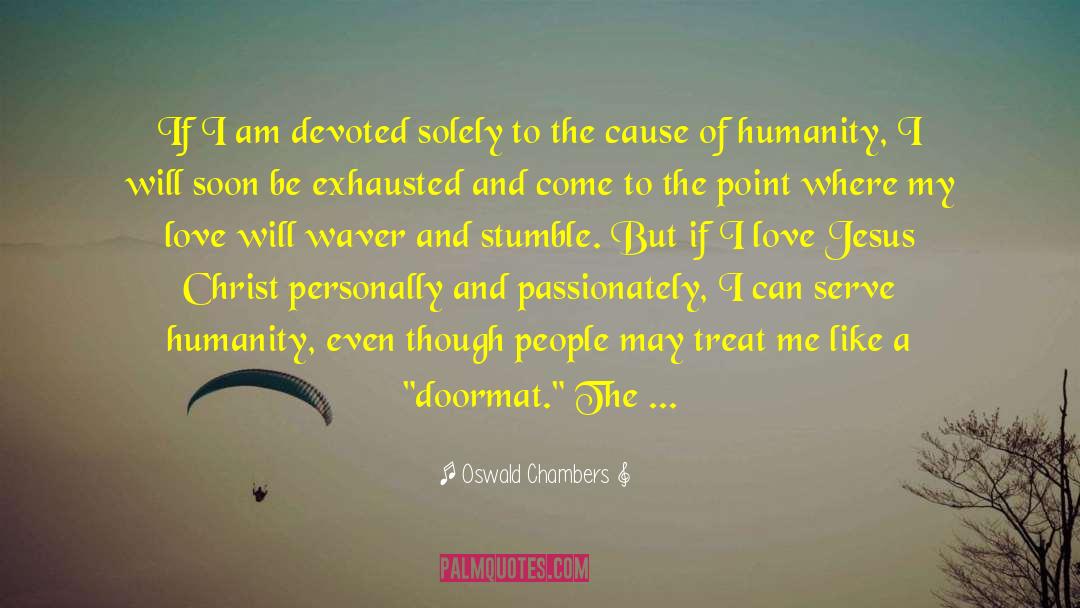 District 12 quotes by Oswald Chambers