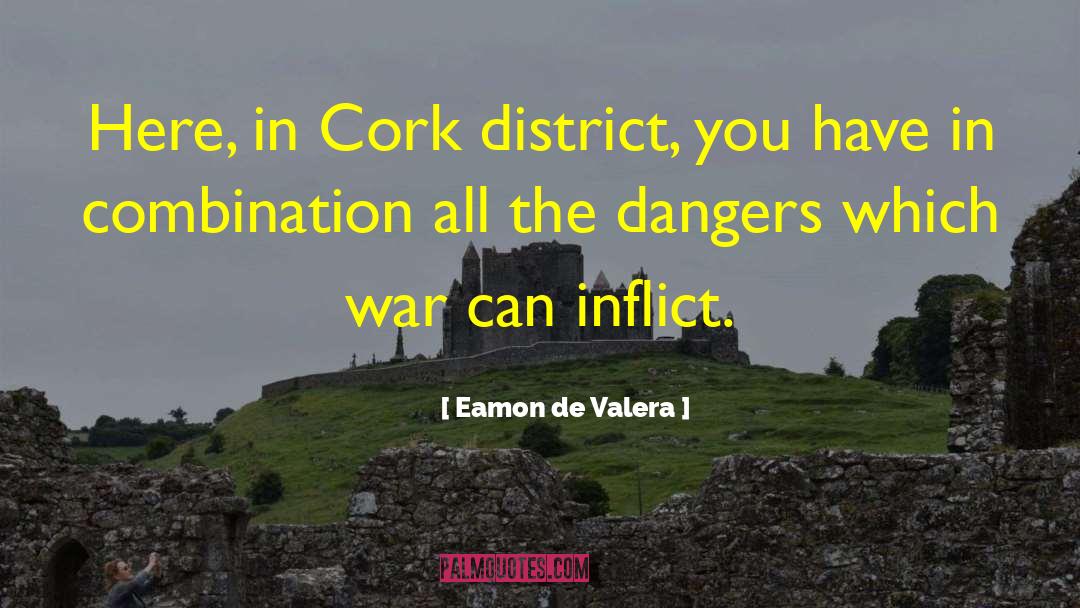District 12 quotes by Eamon De Valera