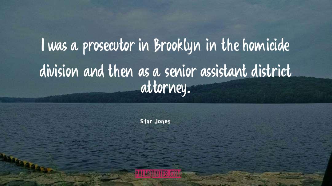 District Attorney quotes by Star Jones