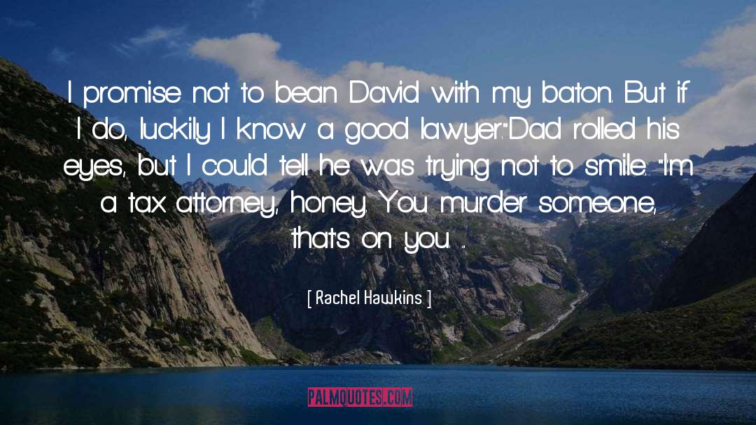 District Attorney quotes by Rachel Hawkins