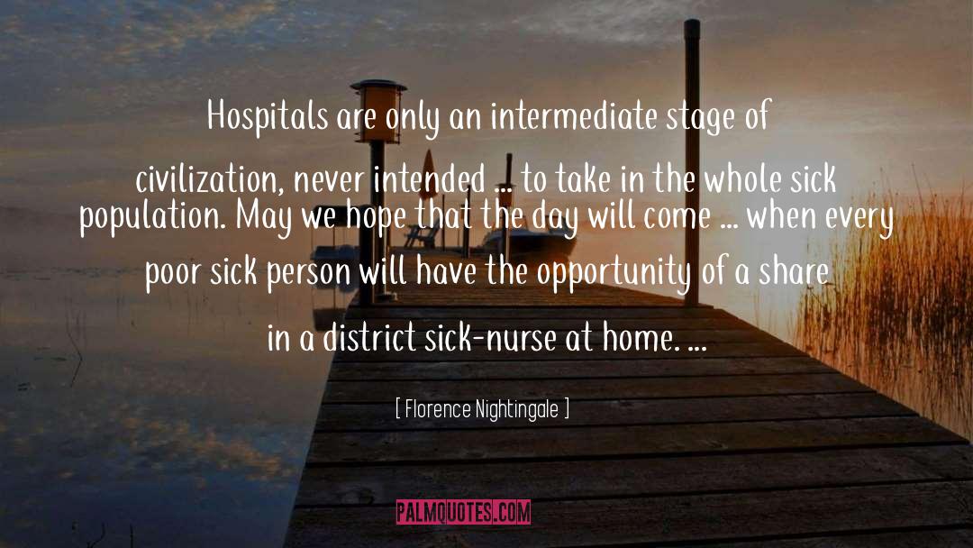 District quotes by Florence Nightingale