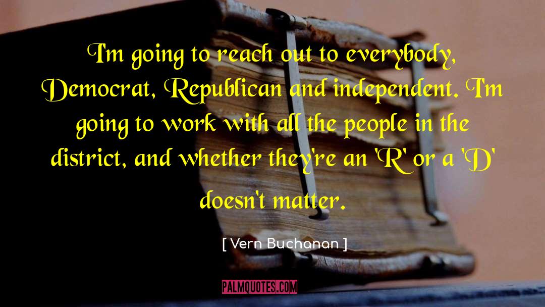 District quotes by Vern Buchanan