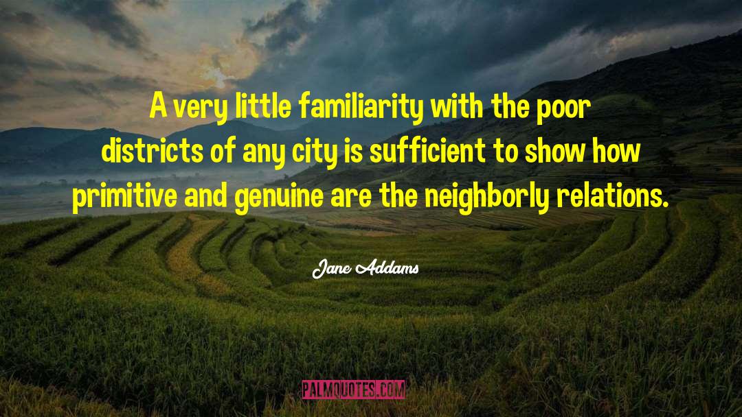 Districts quotes by Jane Addams