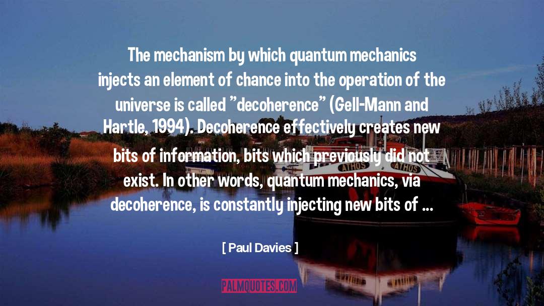 Distruction Universe quotes by Paul Davies