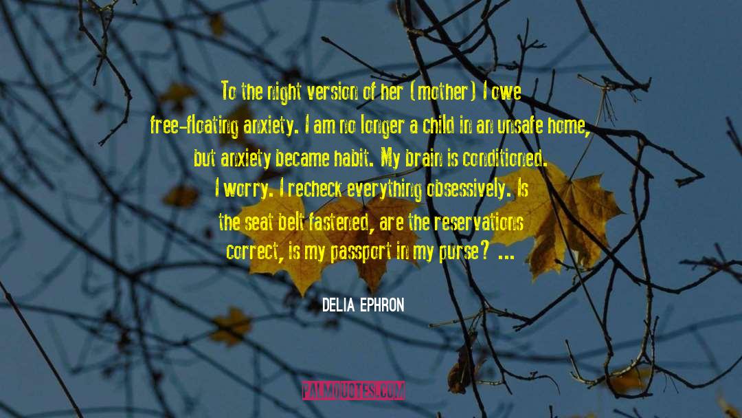 Distrust quotes by Delia Ephron