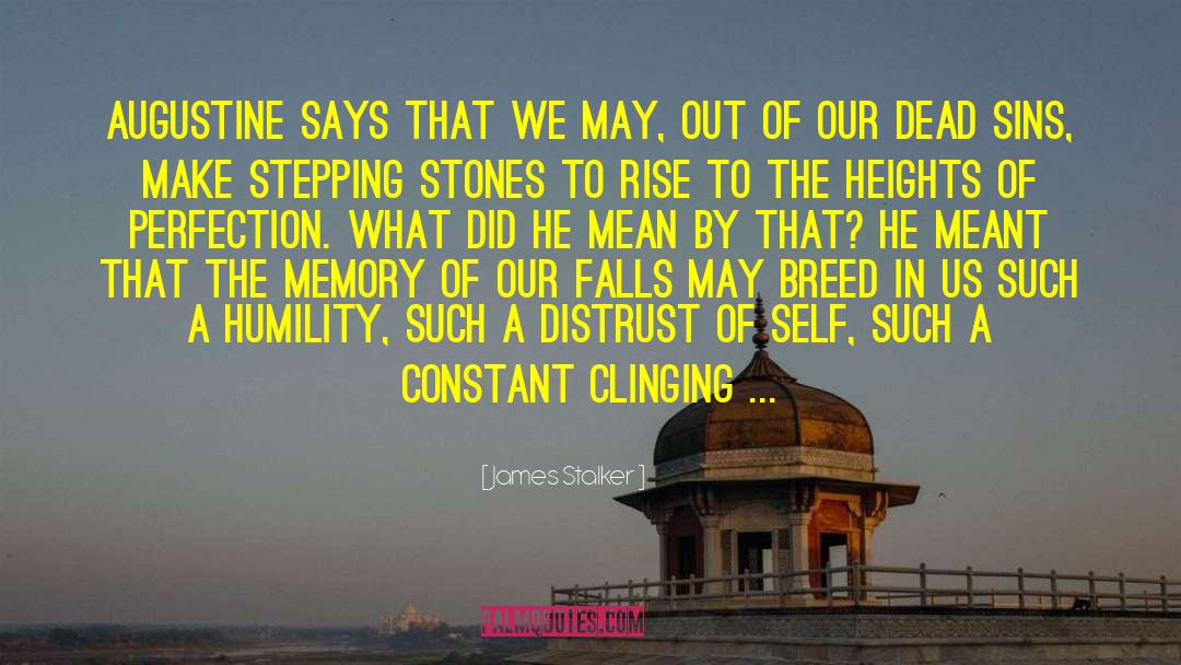 Distrust quotes by James Stalker