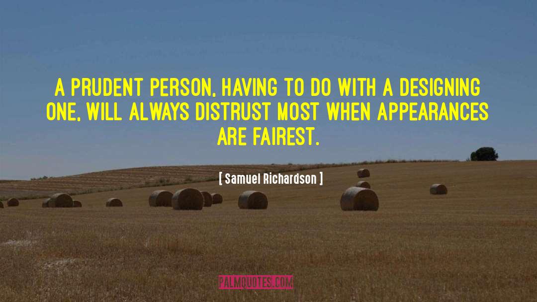 Distrust quotes by Samuel Richardson