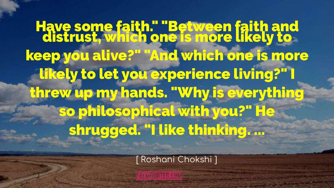 Distrust quotes by Roshani Chokshi
