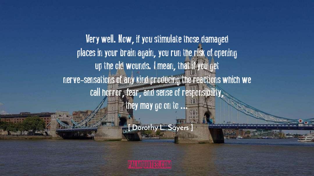 Disturbance quotes by Dorothy L. Sayers