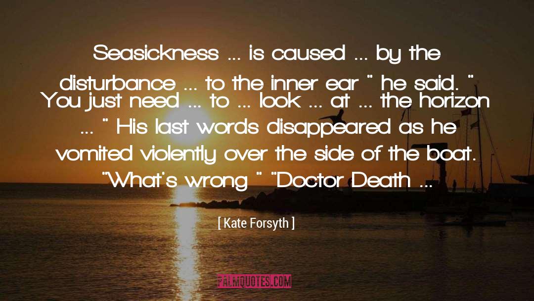 Disturbance quotes by Kate Forsyth