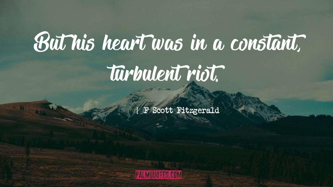 Disturbed Heart quotes by F Scott Fitzgerald