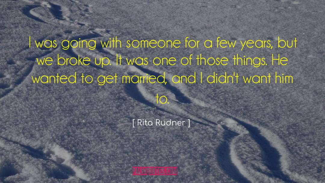 Disturbing Things quotes by Rita Rudner