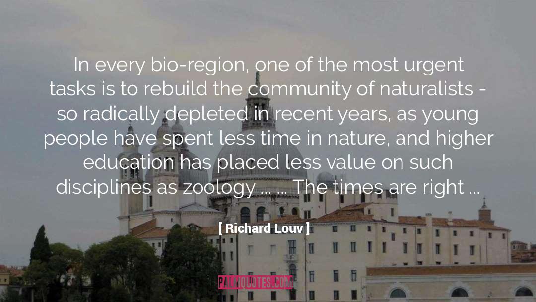 Disvalue In Nature quotes by Richard Louv