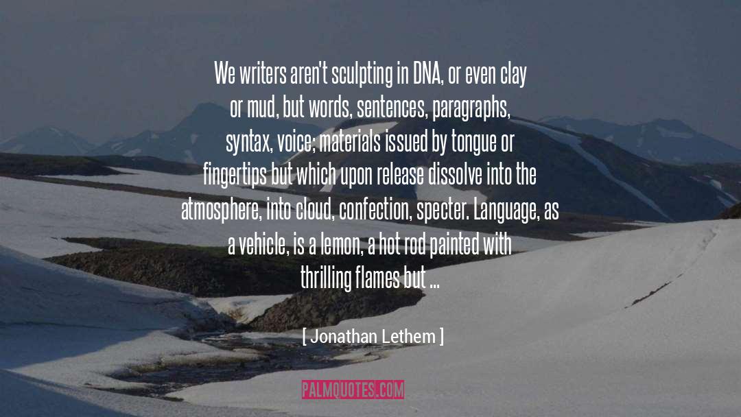 Ditch quotes by Jonathan Lethem