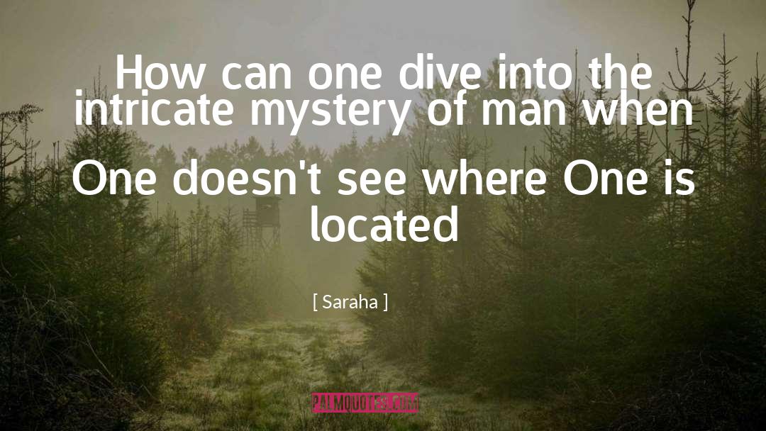 Dive quotes by Saraha