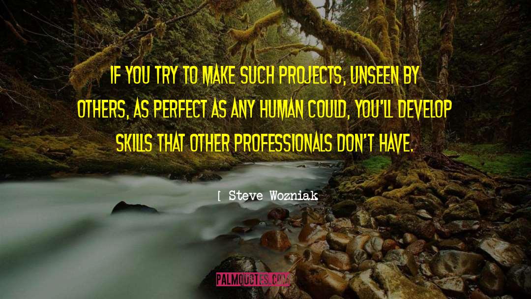 Divemaster Skills quotes by Steve Wozniak