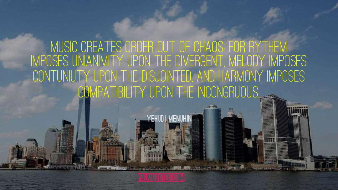 Divergent quotes by Yehudi Menuhin