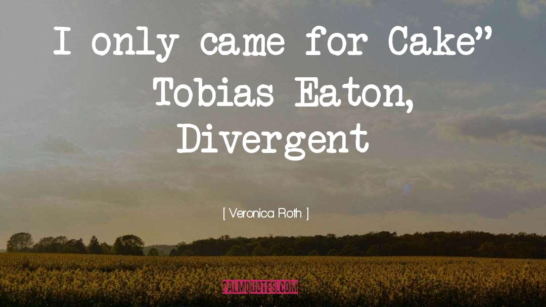 Divergent quotes by Veronica Roth