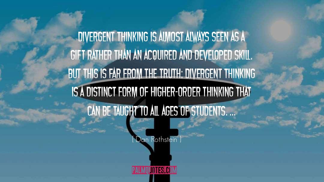 Divergent Thinking quotes by Dan Rothstein