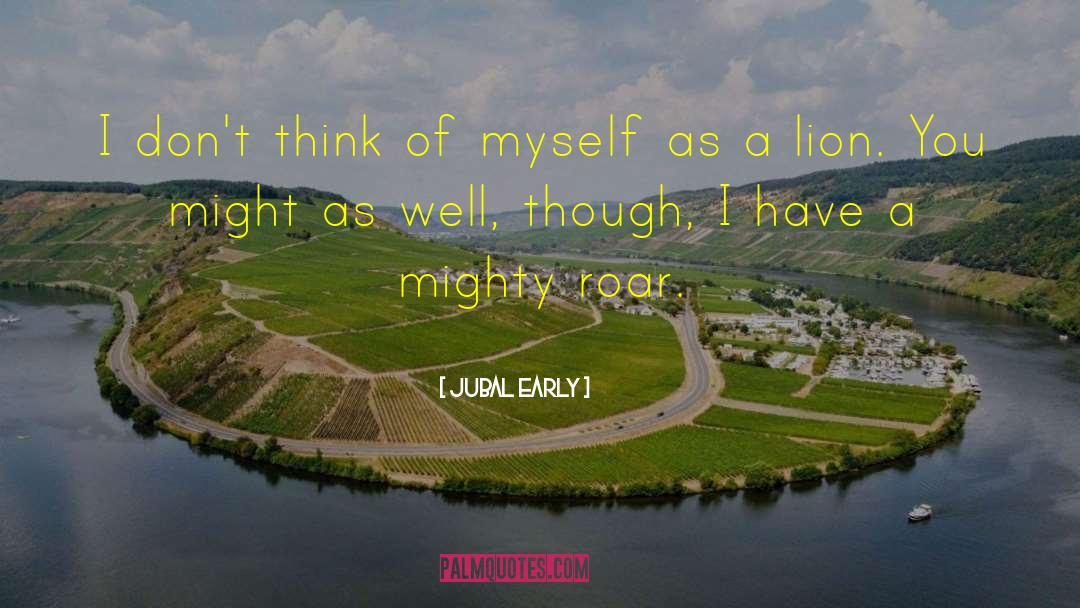 Divergent Thinking quotes by Jubal Early