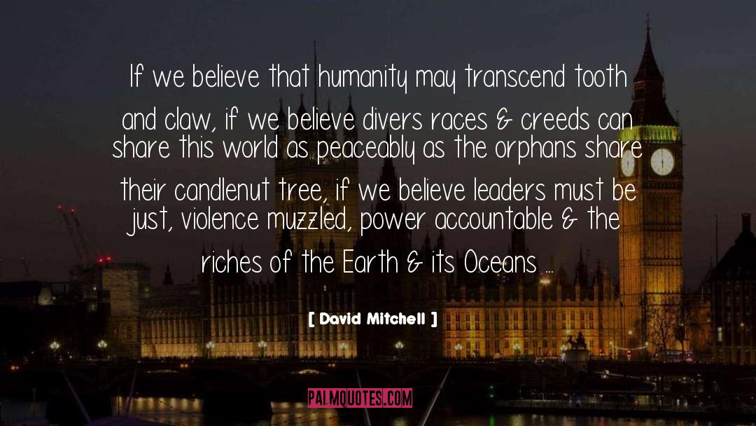 Divers quotes by David Mitchell