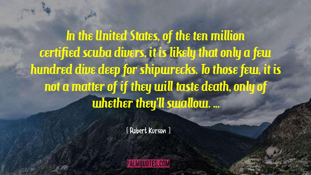 Divers quotes by Robert Kurson