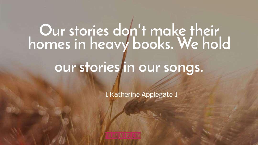 Diverse Books quotes by Katherine Applegate