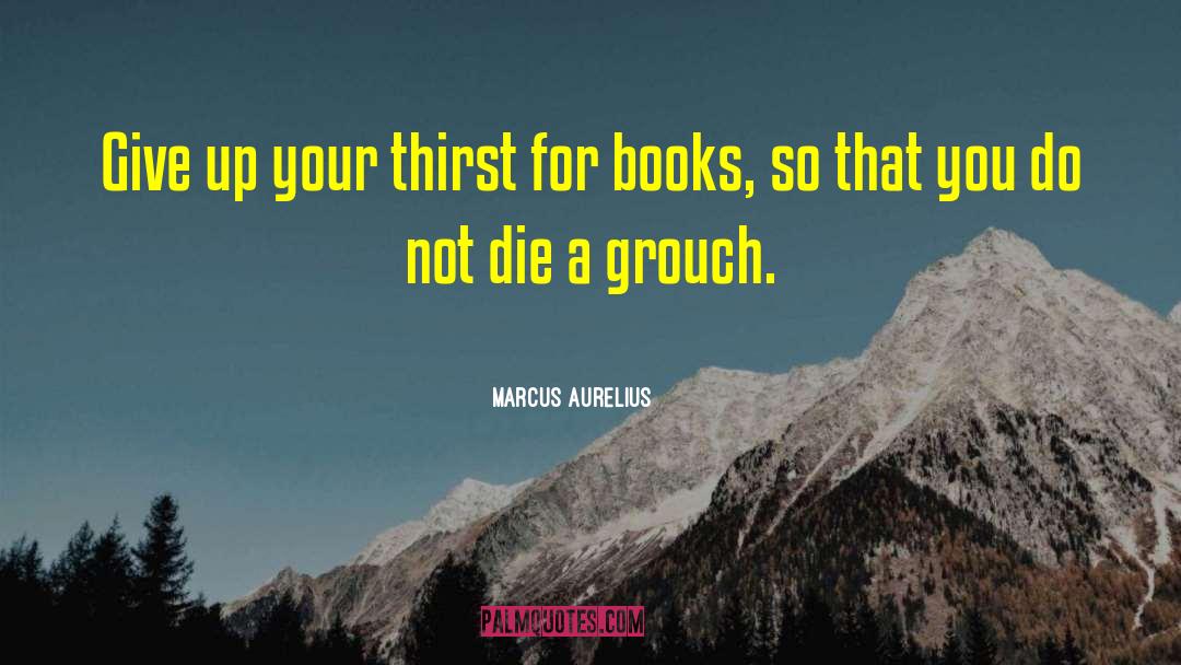 Diverse Books quotes by Marcus Aurelius