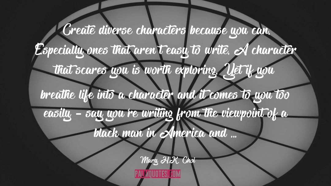 Diverse Characters quotes by Mary H.K. Choi