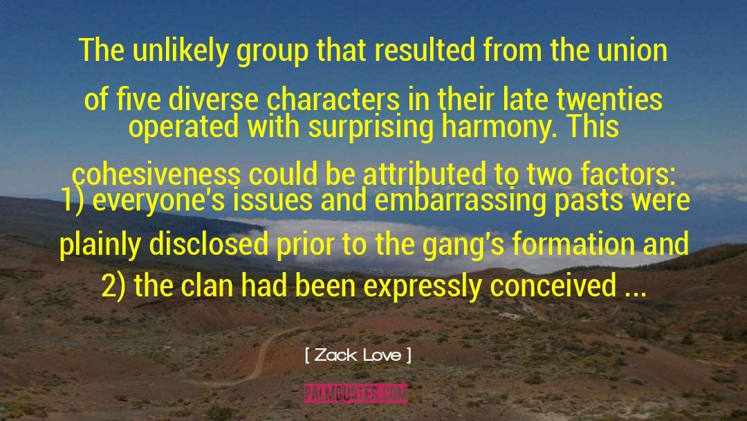 Diverse Characters quotes by Zack Love